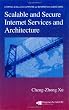 Scalable and Secure Internet Services and Architecture (Chapman & Hall/CRC Computer & Information Science Series)