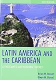Latin America and the Caribbean : a systematic and regional survey