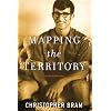 Mapping the Territory: Selected Nonfiction