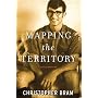 Mapping the Territory: Selected Nonfiction