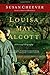 Louisa May Alcott: A Personal Biography