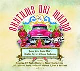Rhythms Del Mundo Cuba