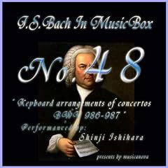 Bach In Musical Box 48 / Keyboard Arrangements Of Concertos Bwv 986 - 987