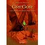 Gregor und der Fluch des Unterlandes