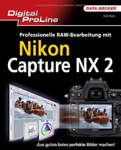 Digital ProLine: Nikon Capture NX2