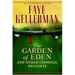 The Garden of Eden and Other Criminal Delights
