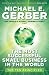The Most Successful Small Business in The World: The Ten Principles