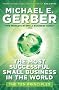 The Most Successful Small Business in The World: The Ten Principles