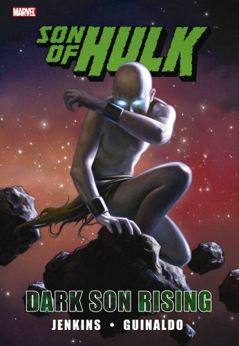  Hulk: Son of Hulk - Dark Son Rising