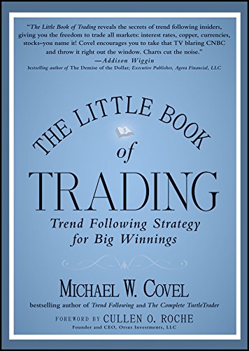 The Little Book of Trading: Trend Following Strategy for Big Winnings (Little Books. Big Profits)