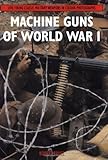 Machine guns of World War I