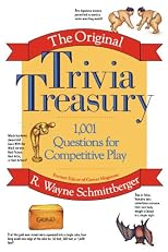 The Original Trivia Treasury: 1,001 Questions for Competitive Play