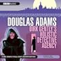 Dirk Gently's Holistic Detective Agency (Dramatised)
