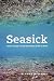 Seasick: Ocean Change and the Extinction of Life on Earth