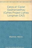 Carys a'r cipiwr