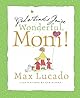 God Thinks You're Wonderful, Mom
