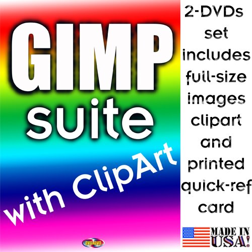 GIMP suite with full-size images ClipArt and printed Quick Reference Card for Windows and Mac OS X, 2-DVDs set