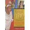 Mama Lola: A Vodou Priestess in Brooklyn (Comparative Studies in Religion and Society)
