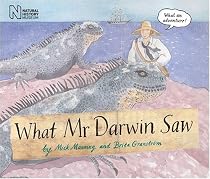 What Mr Darwin Saw