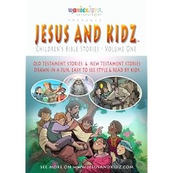 Jesus and Kidz - Children's Bible Stories Volume One