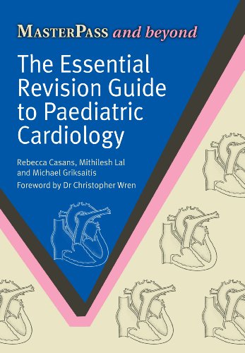 the essential revision guide to paediatric cardiology masterpass