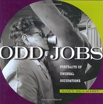 Odd Jobs: Portraits of Unusual Occupations