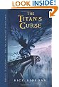 The Percy Jackson and the Olympians, Book Three: Titan's Curse (Percy Jackson & the Olympians)