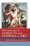 Dictionary of Subject and Symbols in Art