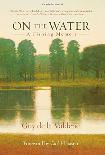 on the water a fishing memoir