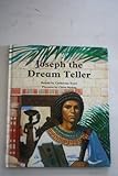 Joseph the dream teller