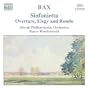 Bax: Sinfonietta; Overture, Elegy and Rondo