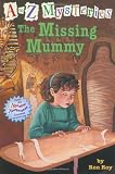 A to Z Mysteries: The Missing Mummy (A Stepping Stone Book(TM))