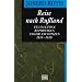 Reise nach Ru�land: Feuilletons, Reportagen, Tagebuchnotizen 1919 - 1930
