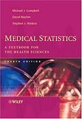 Medical Statistics: A Textbook for the Health Sciences (Medical Statistics)