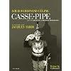Casse-pipe : Suivi de Carnet du cuirassier Destouches