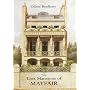 The Lost Mansions of Mayfair