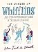 The Wonder of Whiffling