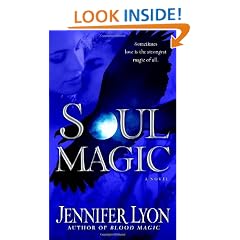 Soul Magic: A Novel