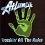 Breakin All the Rules