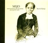 Revue Marcus Shelby Jazz Orchestra  / Harriet Tubman