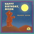 Happy Birthday Moon