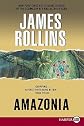 Amazonia   [AMAZONIA -LP] [LARGE PRINT] [Paperback]