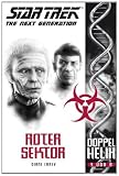 Details zu "Star Trek - The Next Generation: Doppelhelix 3: Roter Sektor" Details zu "Star Trek - The Next Generation: Doppelhelix 3: Roter Sektor"
