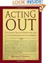 Acting Out: Outlining Specific Behaviors and Actions for Effective Leadership