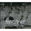 Platinum Collection - Les Petits Chanteurs A La Croix De Bois