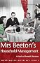 Mrs Beeton's Household Management (Wordsworth Reference)