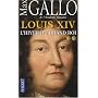 Louis XIV : Tome 2 : L'hiver du Grand Roi