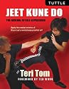 Jeet Kune Do: The Arsenal of Self-Expression