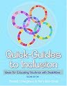 Quick Guides to Inclusion: Ideas for Educating Students With Disabilities