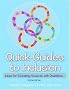 Quick Guides to Inclusion: Ideas for Educating Students With Disabilities